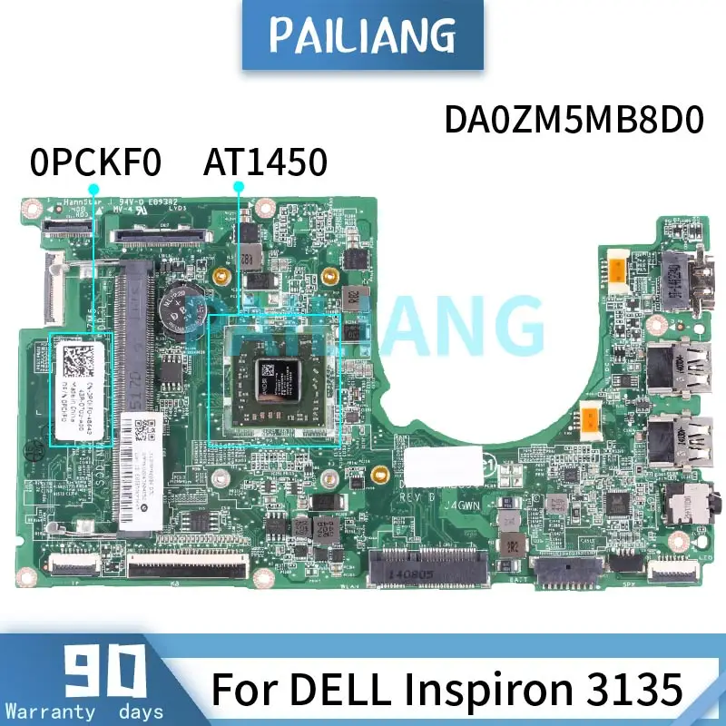 For DELL Inspiron 3135 Laptop Motherboard DA0ZM5MB8D0 AT1450 CN-0PCKF0 0PCKF0 DDR3 Notebook Mainboard