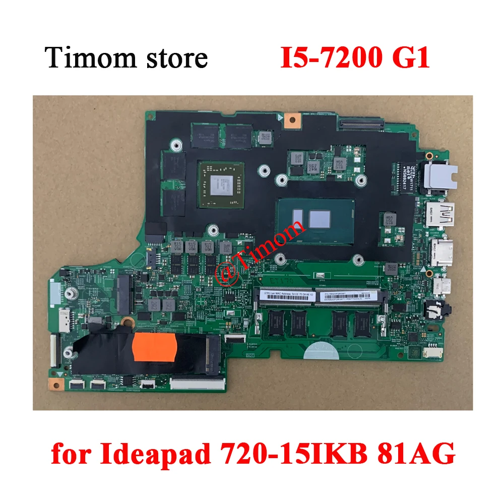 

I5-7200 G1 for Ideapad 720-15IKB 81AG Laptop Independent Motherboard FRU 5B20P26316 5B20P26397 5B20P26243 5B20P40158 5B20P40144