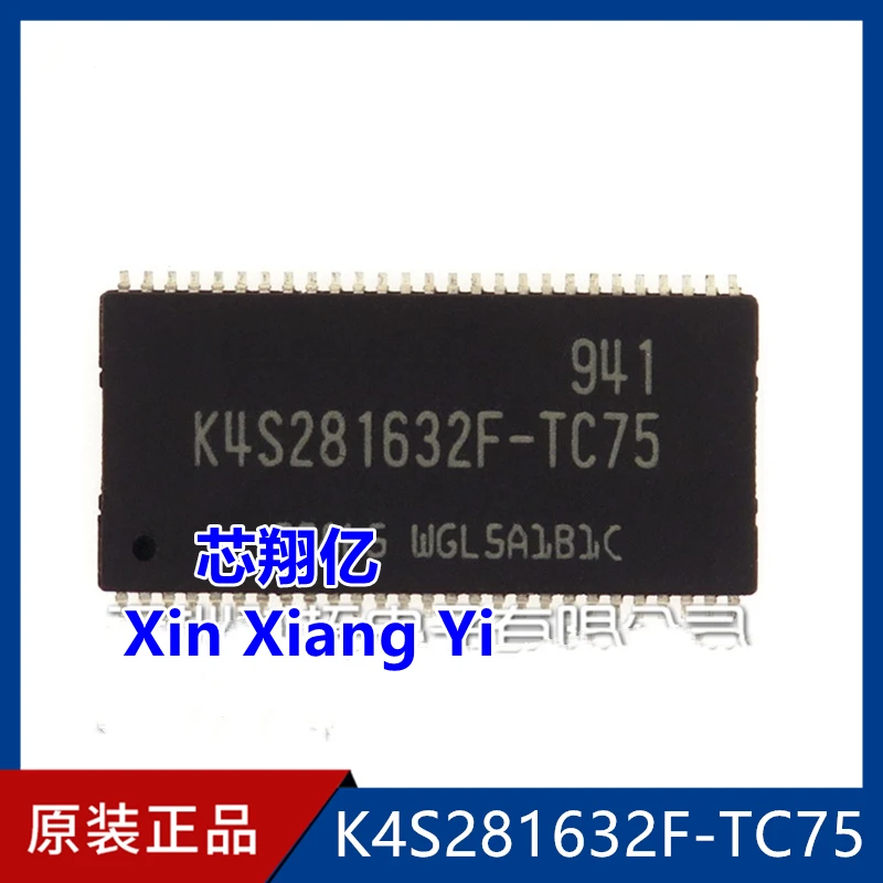 Xin Xiang Yi K4S281632F-TC75 K4S281632F-UC60 TSSOP-54