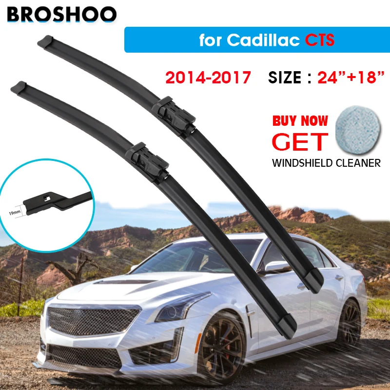 

Car Wiper Blade For Cadillac CTS 24"+18" 2014-2017 Auto Windscreen Windshield Wipers Blades Window Wash Fit Push Button Arm