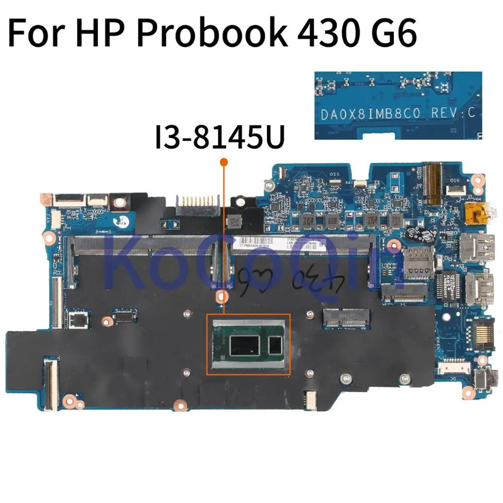 

For HP Probook 430 G6 HSN-Q14C I3-8145U Notebook Mainboard DA0X8IMB8C0 Laptop Motherboard