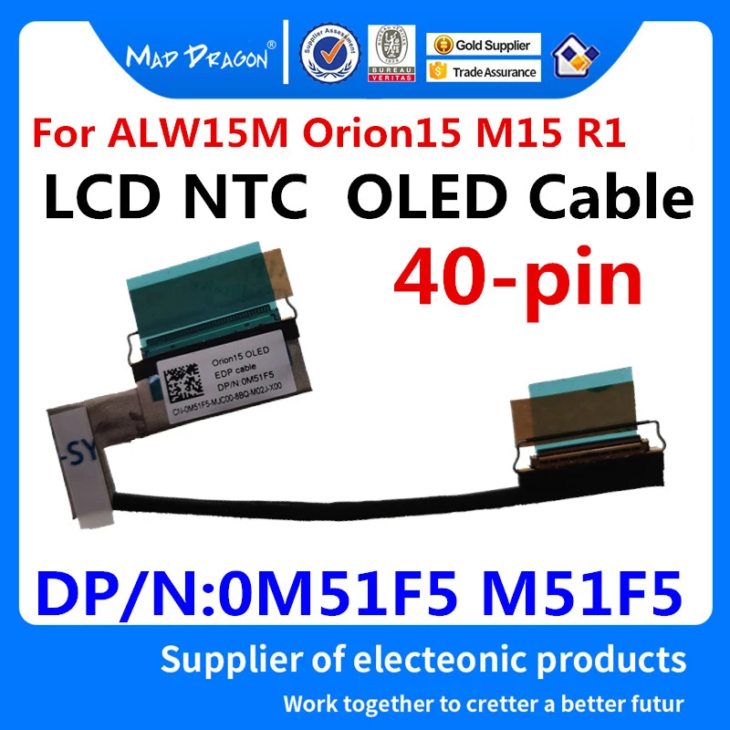 

new original Laptop LVDS LCD EDP Video cable LCD OLED 40 pin Cable for Dell Alien Alienware ALW15M Orion15 M15 R1 0M51F5 M51F5