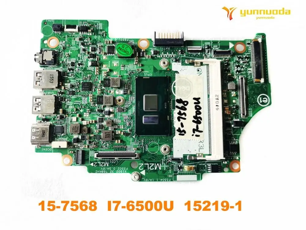 

Оригинальная материнская плата для ноутбука DELL 15-7568 15-7568 I7-6500U 15219-1, протестированная, хорошая, бесплатная доставка