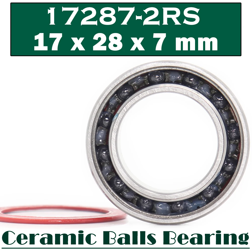 17287 Hybrid Ceramic Bearing 17*28*7 mm ( 1 PC ) Bicycle Bottom Brackets Spares 17287RS Si3N4 Ball Bearings 17287-2RS