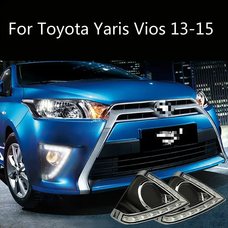 2pcs  Car LED Daytime Running Light DRL Daylight Fog Lamp Headlight Kit For Toyota Yaris vios DRL 2013 2014 2015