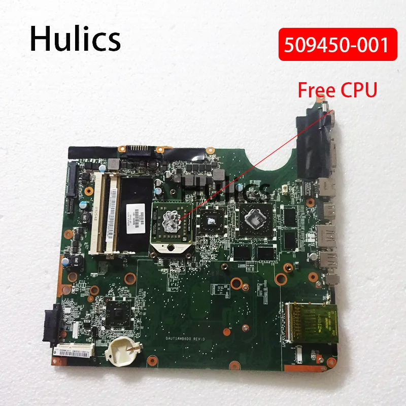 

Материнская плата Hulics 509450-001 для HP DV6 DV6-1000 Материнская плата ноутбука DAUT1AMB6E0 DAUT1AMB6D0 материнская плата