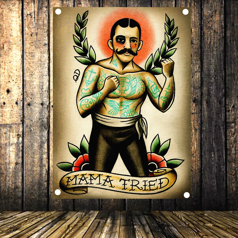 

MAMA TRIED Boxing Old school Tattoo Studio Barber Shop Decor Poster Flag Banner Advertising Signs Canvas Painting Human Tattoo