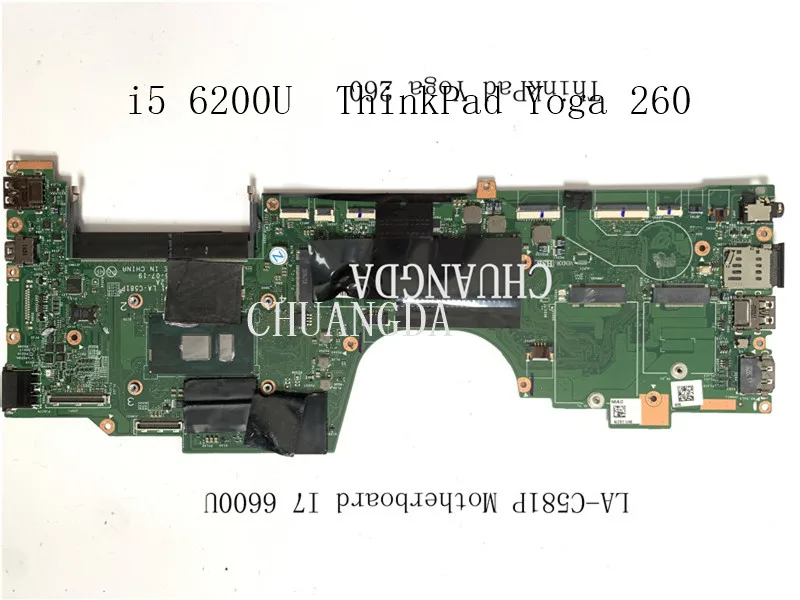 

For Lenovo ThinkPad Yoga 260 laptop motherboard LA-C581P motherboard i5 6200U tested 100% work FRU 01AY880 01AY879 01AY885