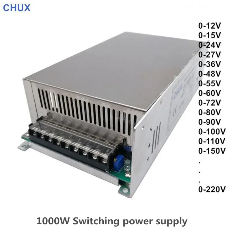 

CHUX 1000W Adjustable Switching Power Supply Dc 12V 15V 24V 27V 36V 48v 55v 60v 72v 80v 90v 100v AC LED Switch Power Supply