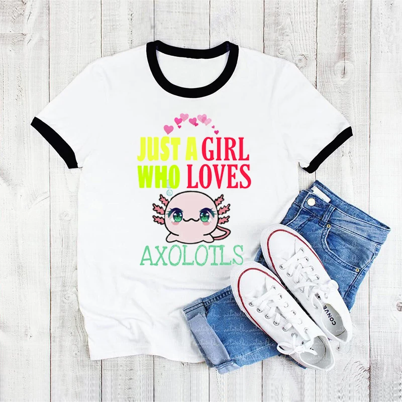 

Just A Girl Who Loves Axolotls Graphic Print T-Shirt Women Clothes 2022 Harajuku Kawaii Tshirt Femme Summer Fashion T Shirt