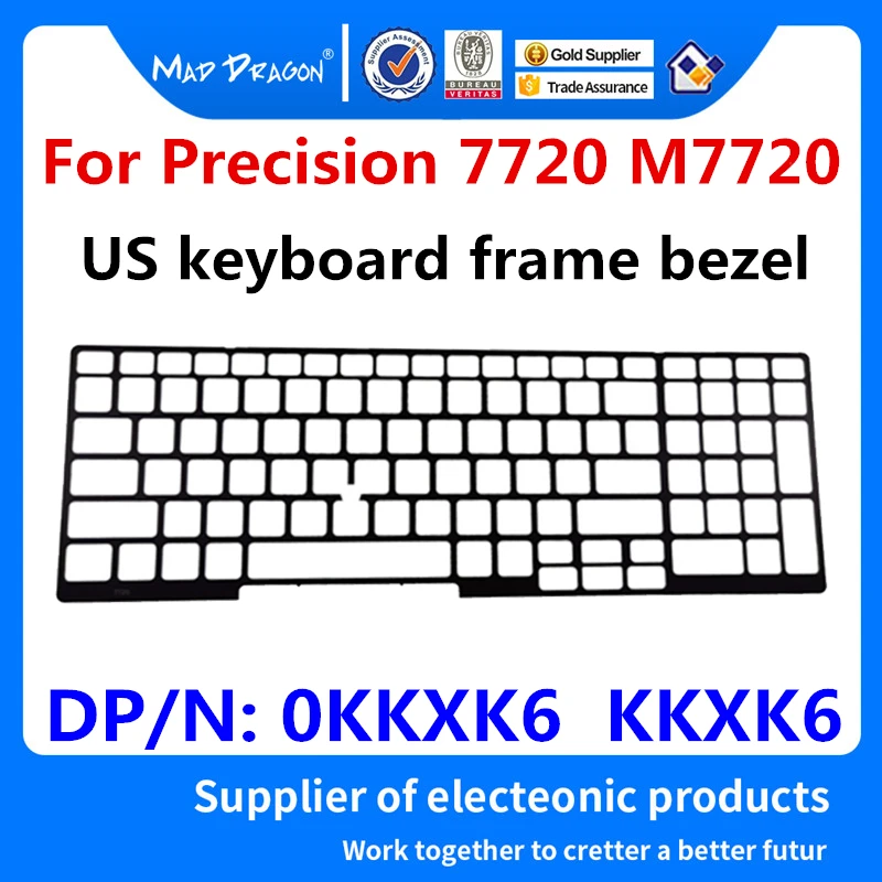 New Original 0KKXK6 KKXK6 For Dell Precision 7710 7720 7720 M7720 Laptop US keyboard frame bezel keyboard Cove