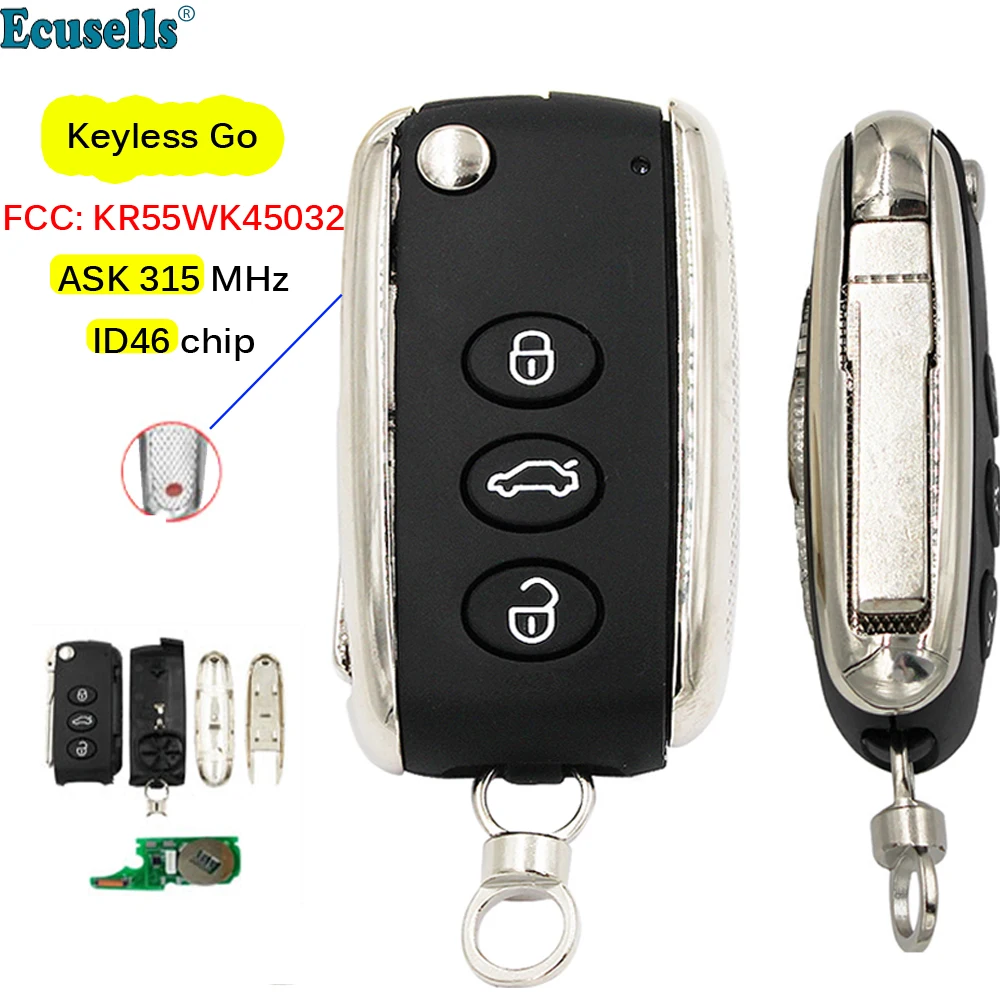 

Smart Keyless Go 3+1 Button Remote Key ASK 315Mhz ID46 chip for Bentley Continental GT GTC Flying Spur FCC KR55WK45032