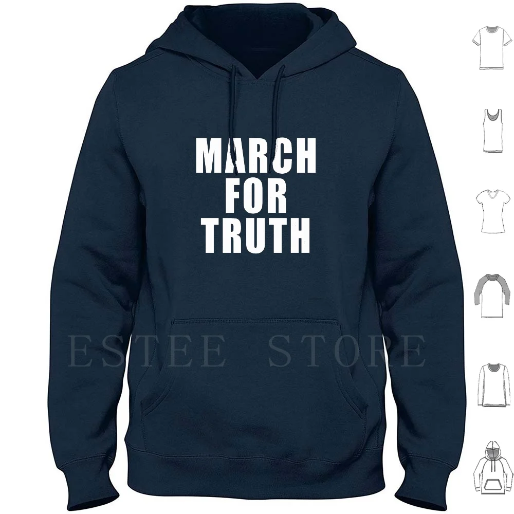 March For Truth In Bold White Letters Hoodies à manches longues Love And Defiance Resist Resistance Revolution Anti