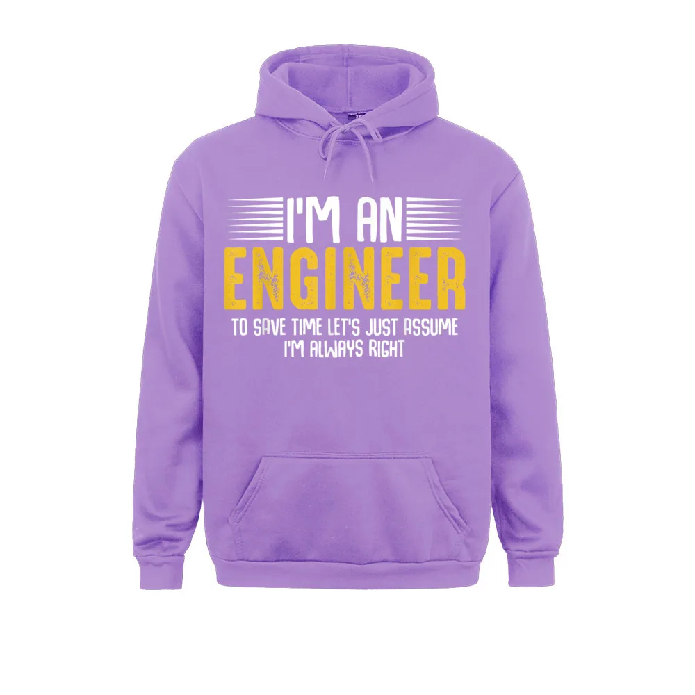 I'm An Engineer Funny Engineering Analytical Thinking Quotes Men Hoodies Coupons Sweatshirts Casual Long Sleeve Male Sportswear