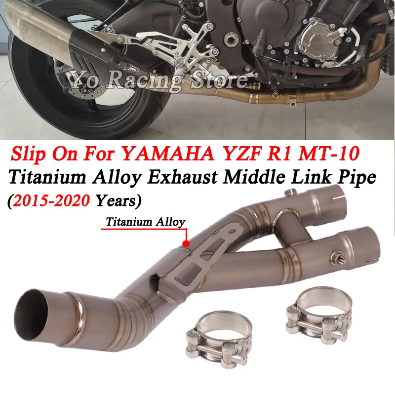 For YAMAHA R1 YZF-R1 MT-10 2015 - 2020 Motorcycle Exhaust Escape Titanium Alloy Middle Link Pipe Connect Original Muffler Tube