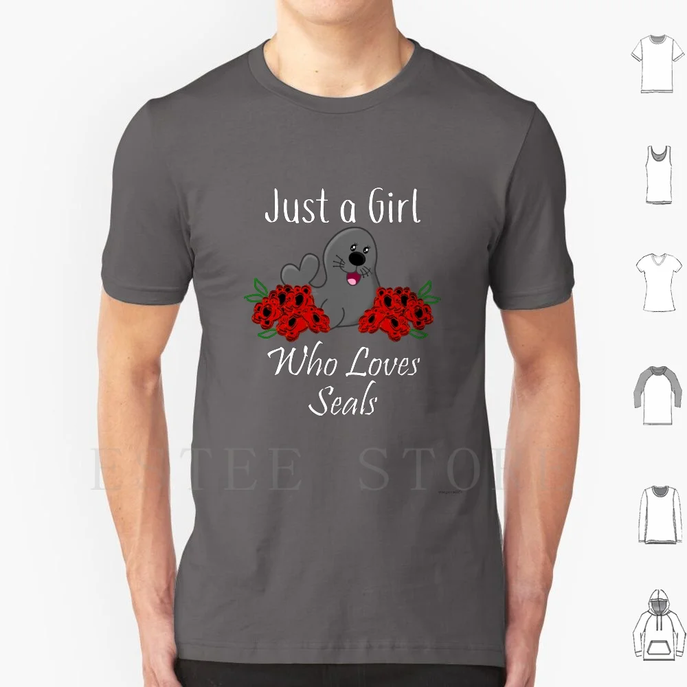 Seal Just A Girl Who Loves Seals T Shirt Cotton Men DIY Print Marine Biology Sea Creatures Seals Sea Lover