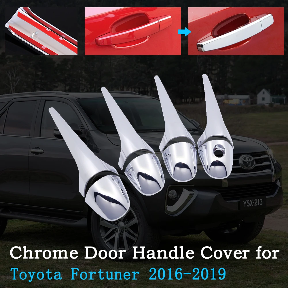 Chrome Car Door Handle Cover for Toyota Fortuner SW4 AN150 AN160 2016~2019 Luxury Trim Set Exterior Car Accessories 2017 2018