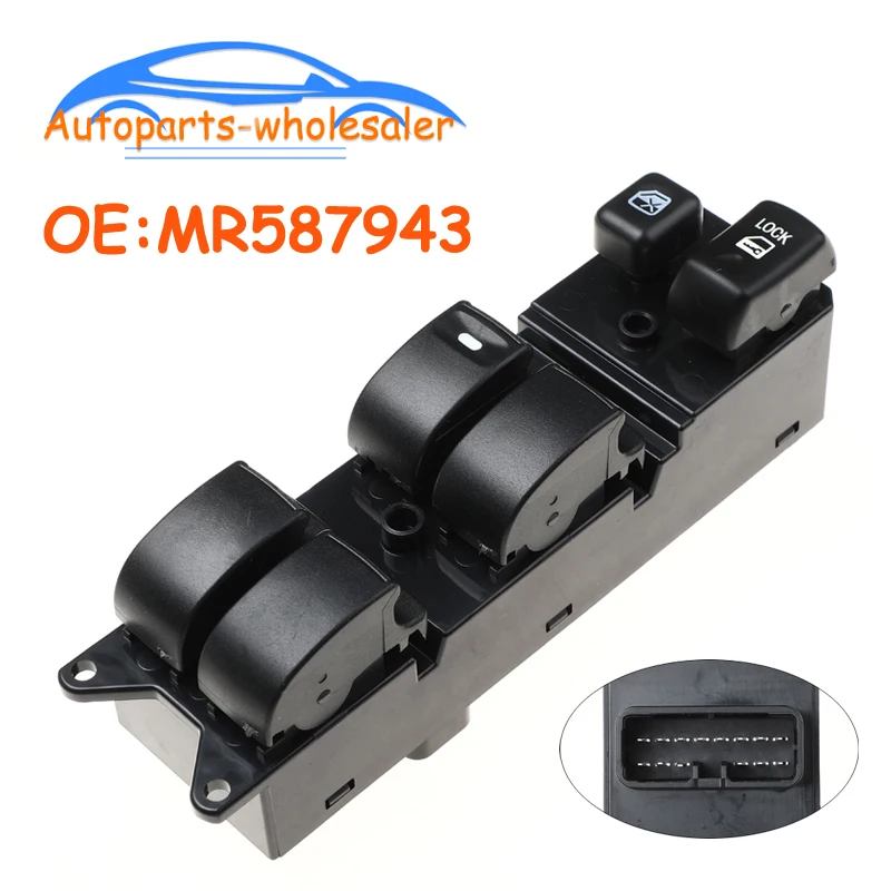 MR587943 WSMT010 Master Power Window Switch For Mitsubishi Endeavor Lancer Montero Galant 2004-2009 Car accessories