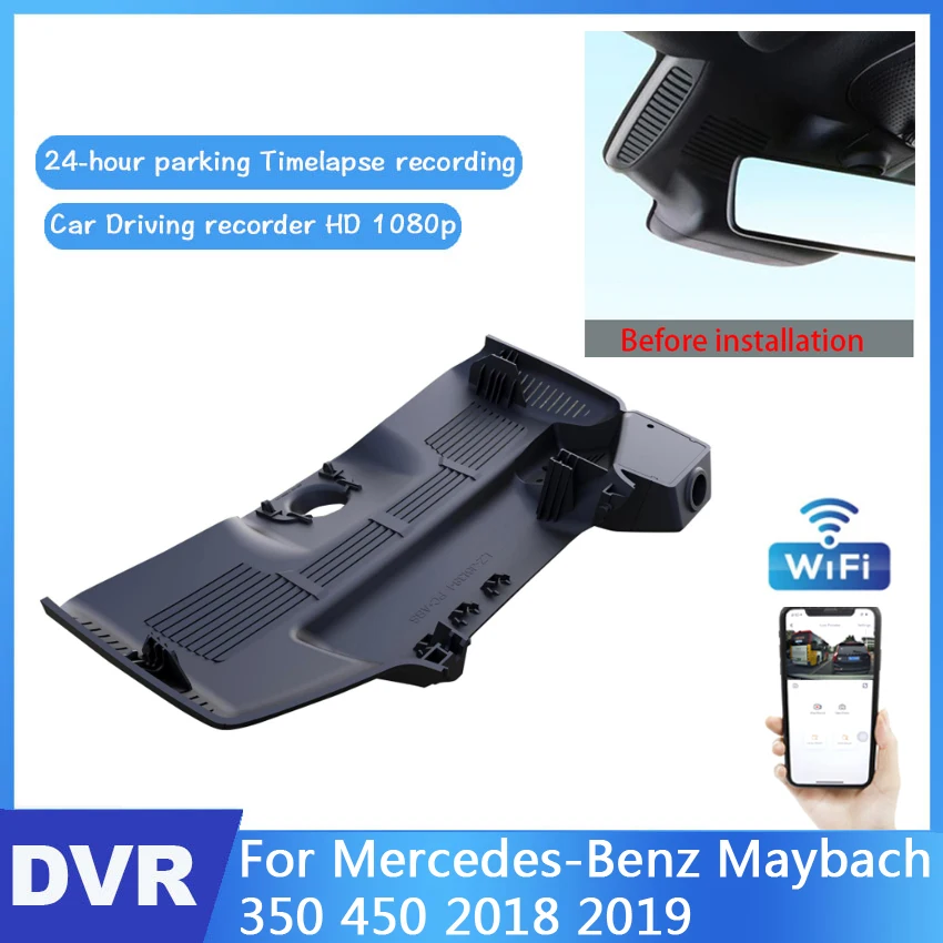 Driving Recorder Car Wifi Dvr Camera DashCam For Mercedes-Benz Maybach 350 450 2018 2019 Car Dash Cam Video Recorder HD 1080P