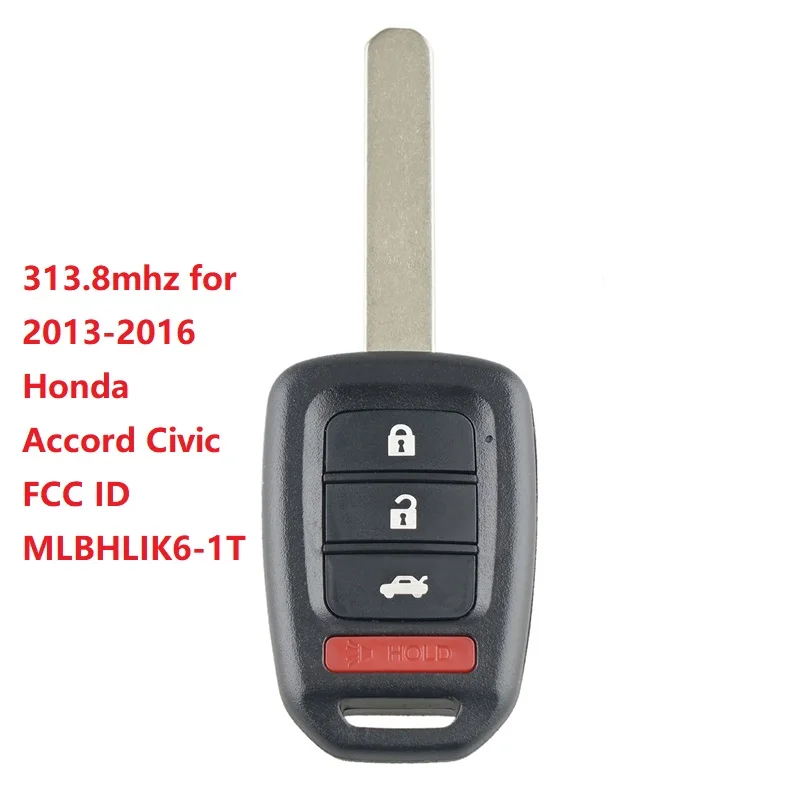 

CN003118 For 2013-2016 Honda Accord Civic Remote Car Key 313.8mhz FCC ID MLBHLIK6-1T