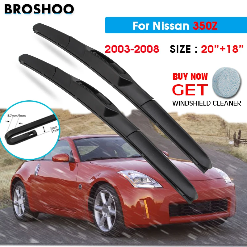 

Car Wiper Blade For Nissan 350Z 20"+18" 2003-2008 Windscreen Windshield Wipers Blades Window Wash Fit U Hook Arms