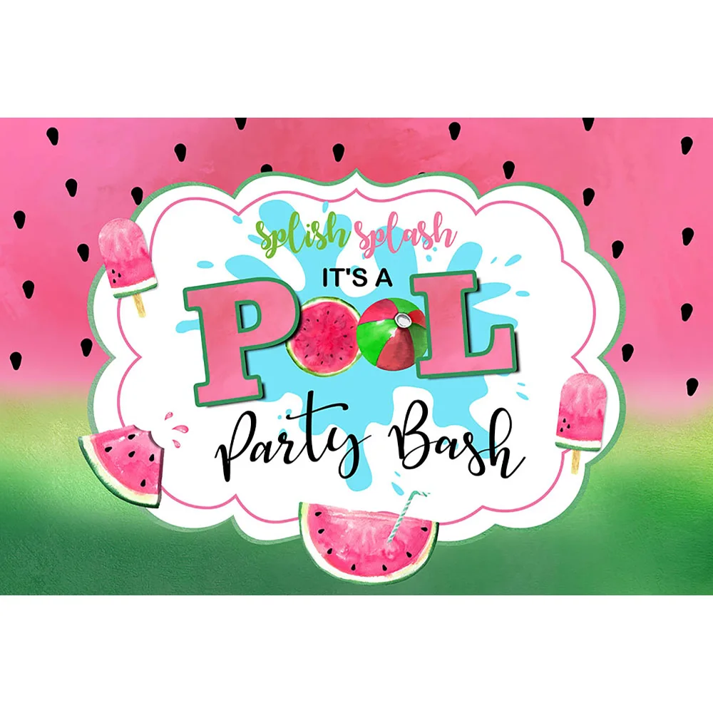 Splish Splish Pool Party Bash Background Photography Summer Watermelon Birthday Backdrop Ice Cream Swimming Pool Photoshoot