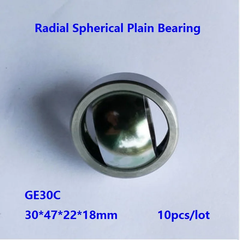 

10pcs/lot GE30C GE30UK 30mm 30×47×22×18mm Radial Shaft Spherical Plain Bearing with Self-Lubrication 30*47*22*18mm