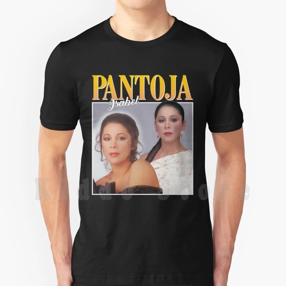 Isabel Pantoja camiseta estampada para hombres algodón nueva camiseta fresca Isabel Pantoja Isabel Pantoja el Pantoja Panto