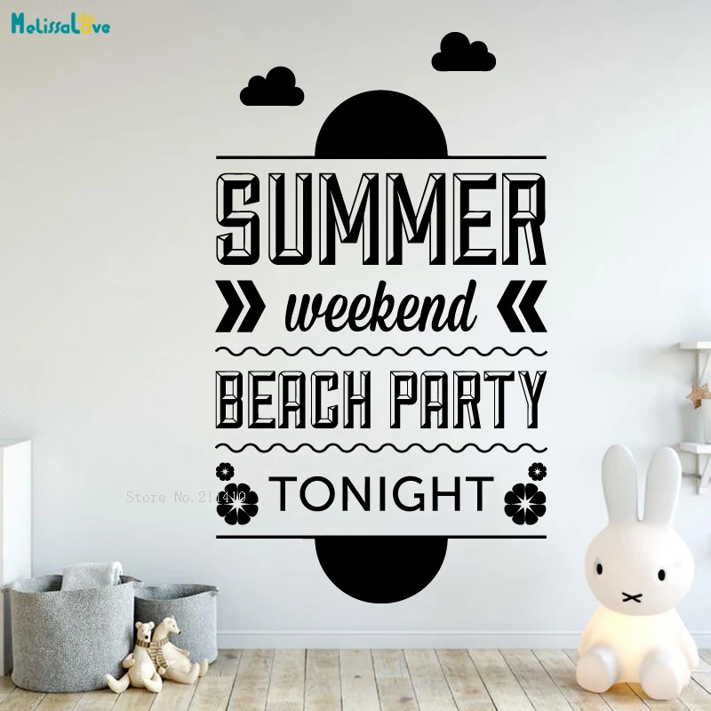 Summer Weekend Beach Party Tonight Wall Sticker Club Decoration Quote Removable House Art Decal Vinyl Poster YT3131