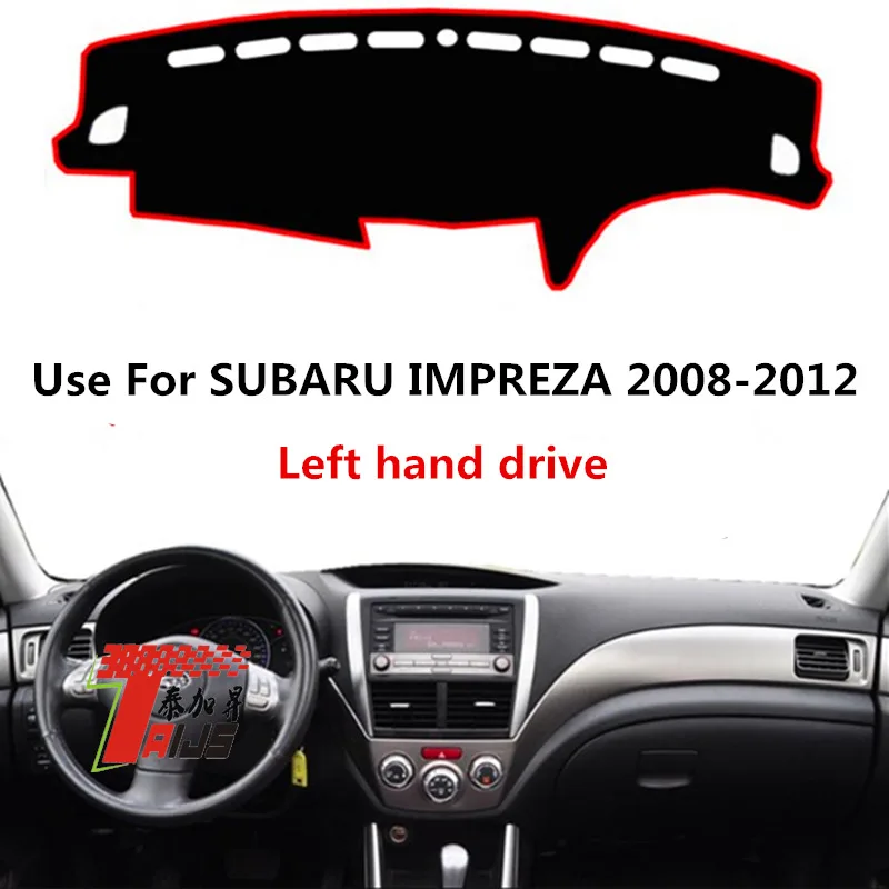 

TAIJS Factory Sport Simple Polyester Fibre Car Dashboard Cover For SUBARU IMPREZA 2008 2009 2010 2011 2012 Left Hand Drive