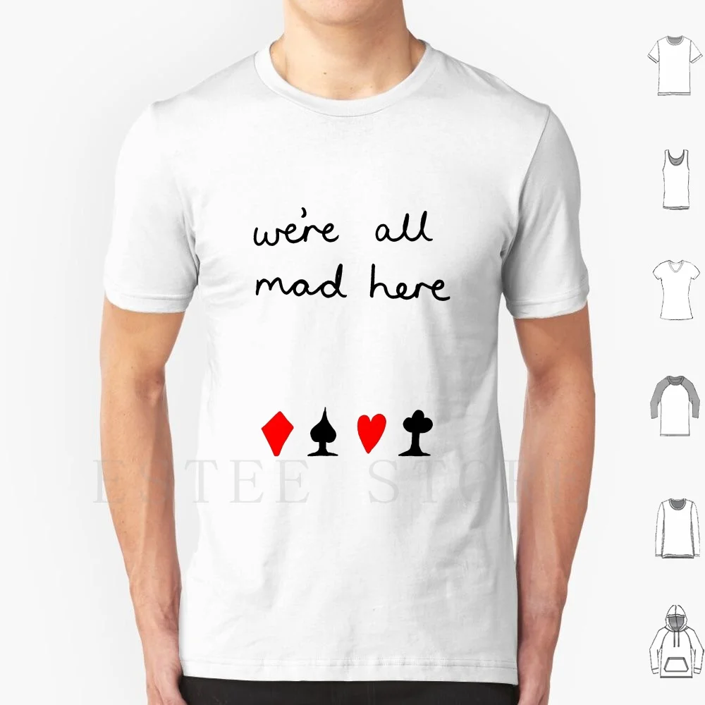 

Футболка Madness Хлопок Мужчины DIY Принт Were All Mad Here Madness Alice In Sits Красный Черный Красный Mad Alice Белый Кролик Blighted Star