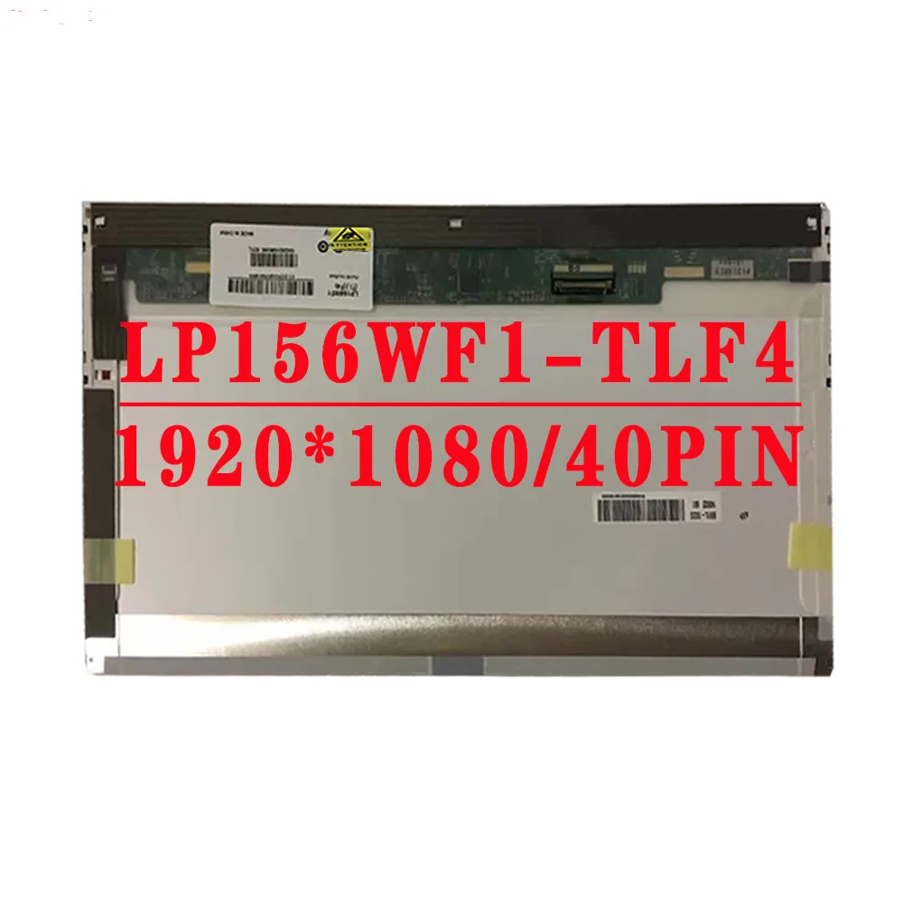 

LP156WF1 TLF4 LP156WF2 TLA1 TLB1 TLB2 LTN156HT01 B156HW01 V.5 B156HW01 V.0 15.6 inchLED 1920X1080 40PIN LVDS LCD Screen