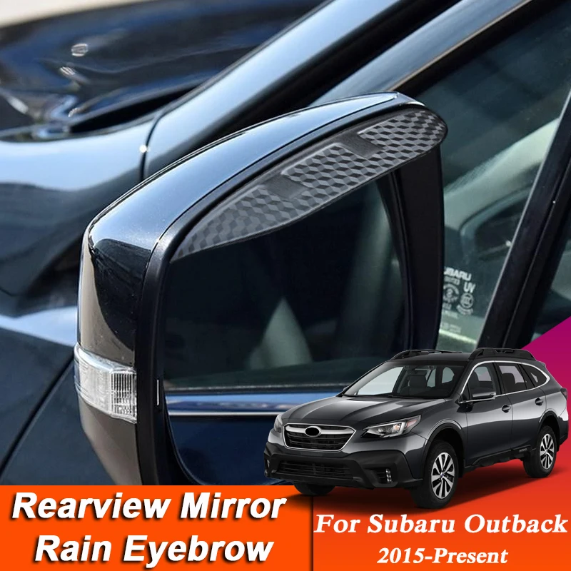 

2pcs Car-styling For Subaru Outback 2015-Present Carbon Fiber Rearview Mirror Eyebrow Rain Shield Anti-rain Visor Accessories