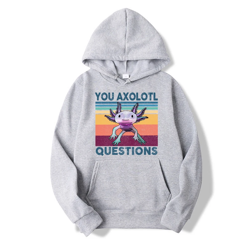 Retro 80s 90s Funny Axolotl Hoodie You Axolotl Questions Unisex Vintage Pullover Hoodie Sweatshirt