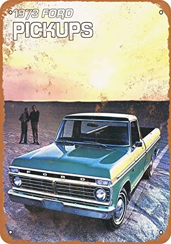 Metal Sign - 1973 Ford Pickup Trucks - Vintage Look Wall Decor for Cafe beer Bar Decoration Crafts