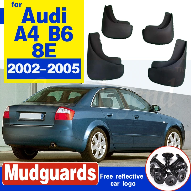 Car Mud Flaps For Audi A4 B6 2002 - 2005 8E Mudflaps Splash Guards Set Molded Mud Flap Mudguards Fender Styling Accessories