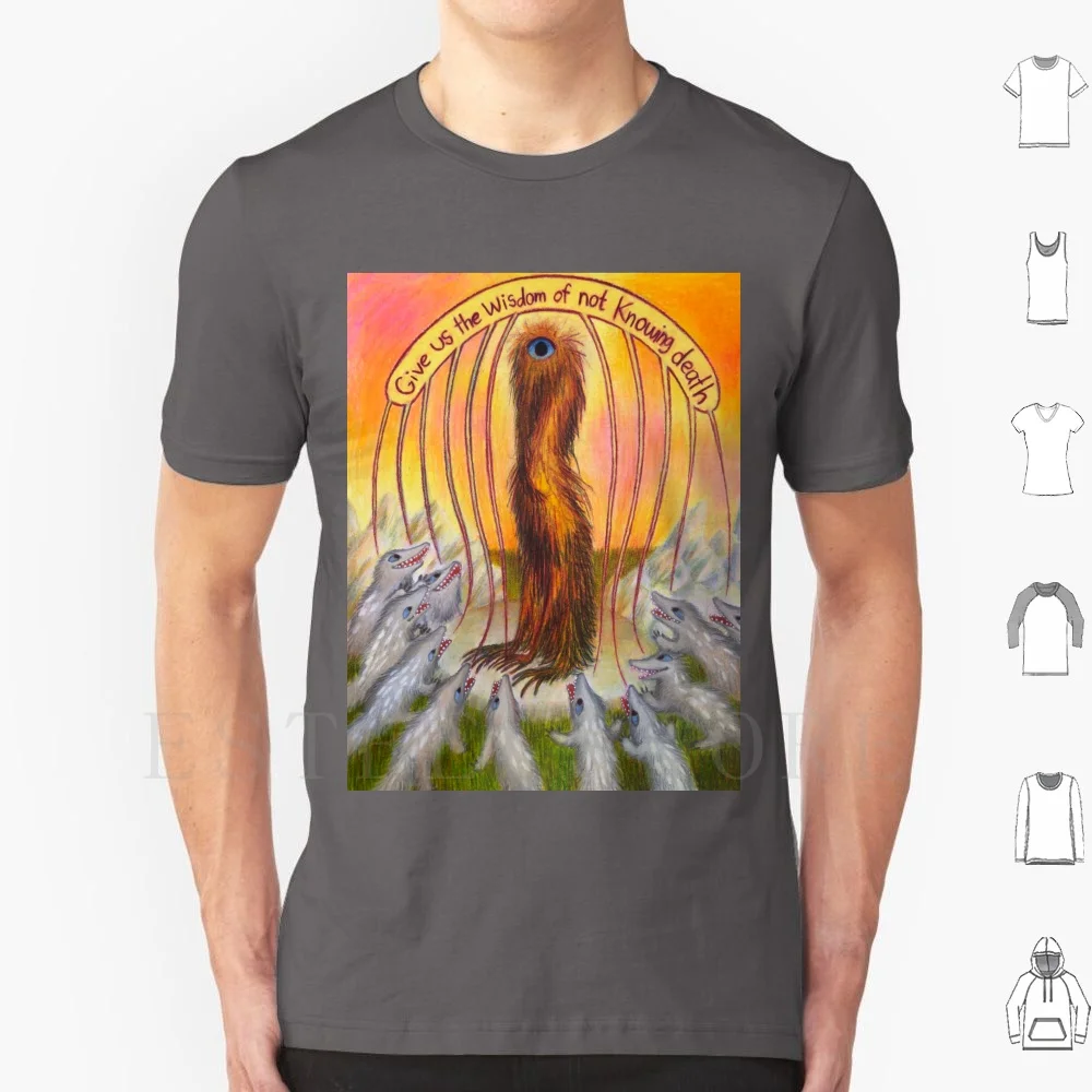 Give Us The Wisdom Of Not Knowing Death T Shirt Cotton Men DIY Print Surrealism Dream Creature