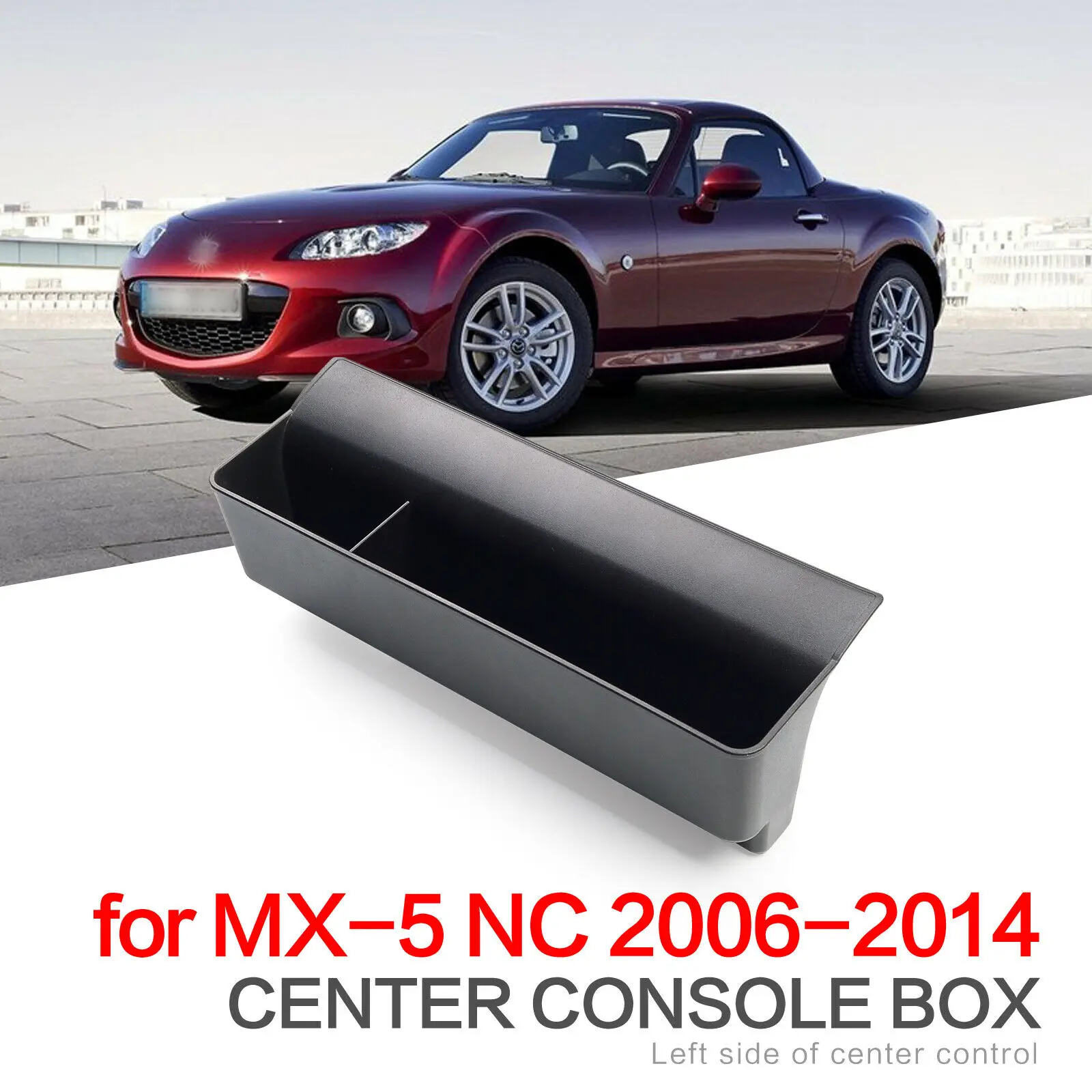 for Mazda MX-5 NC Roadster 2006~2014 Armrest Storage Box Center Console Flocking Organizer Containers Holder Tray Accessories