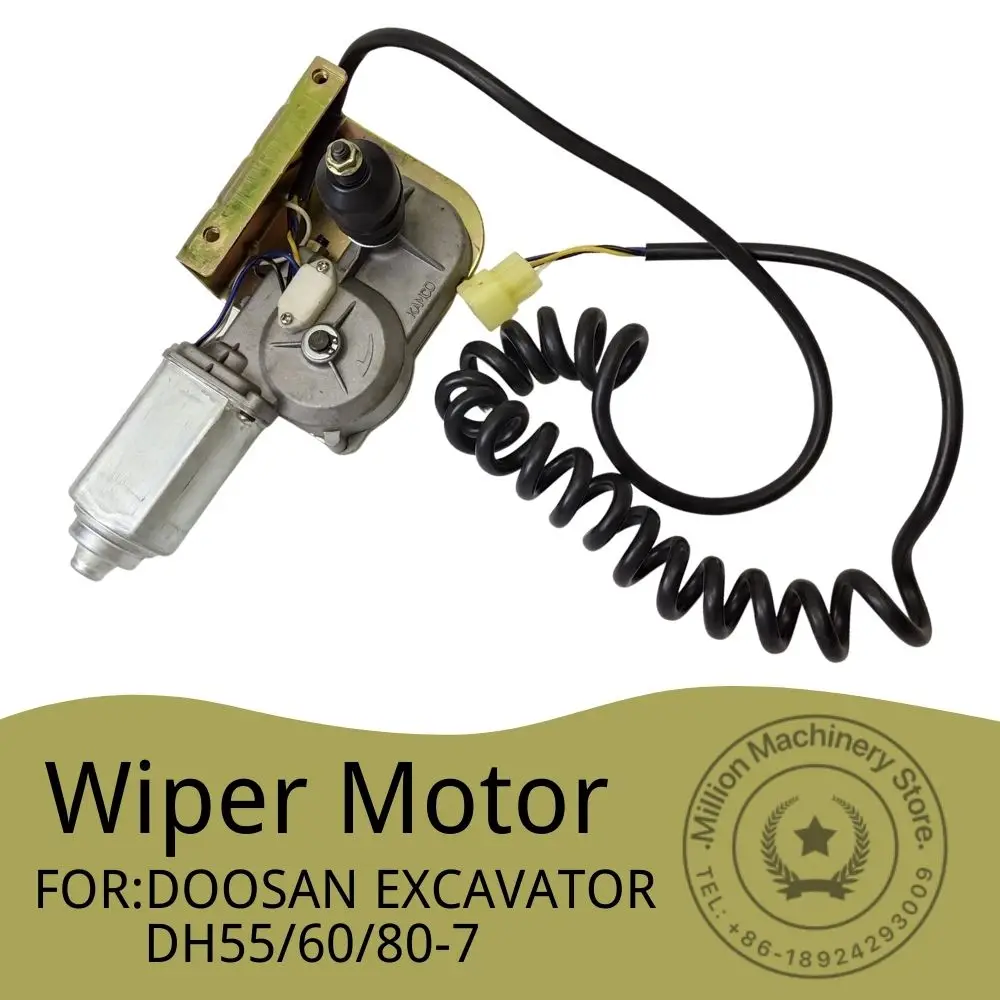 

538-00005A for Wipers Wiper Motor DOOSAN DAEWOO Excavator DH55-7/60-7/220-5 215-7 225-7150/215/220/225-5-7-9