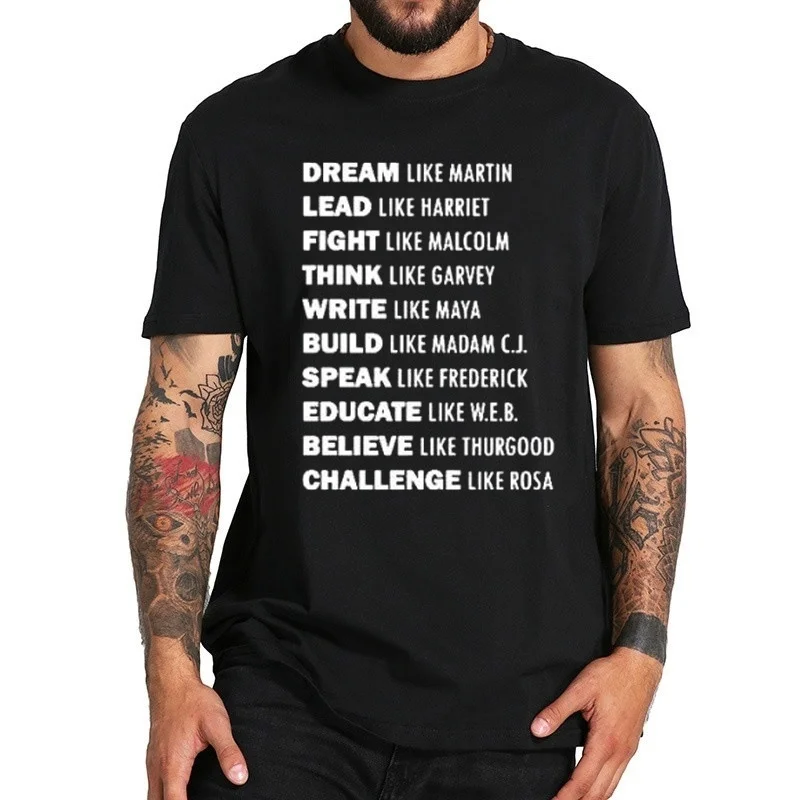 sunfiz YF Dream Like Martin Lead Like Harriet Black Black History Quotes Slogan T-Shirt Unisex Fashion Casual Tee Shirt