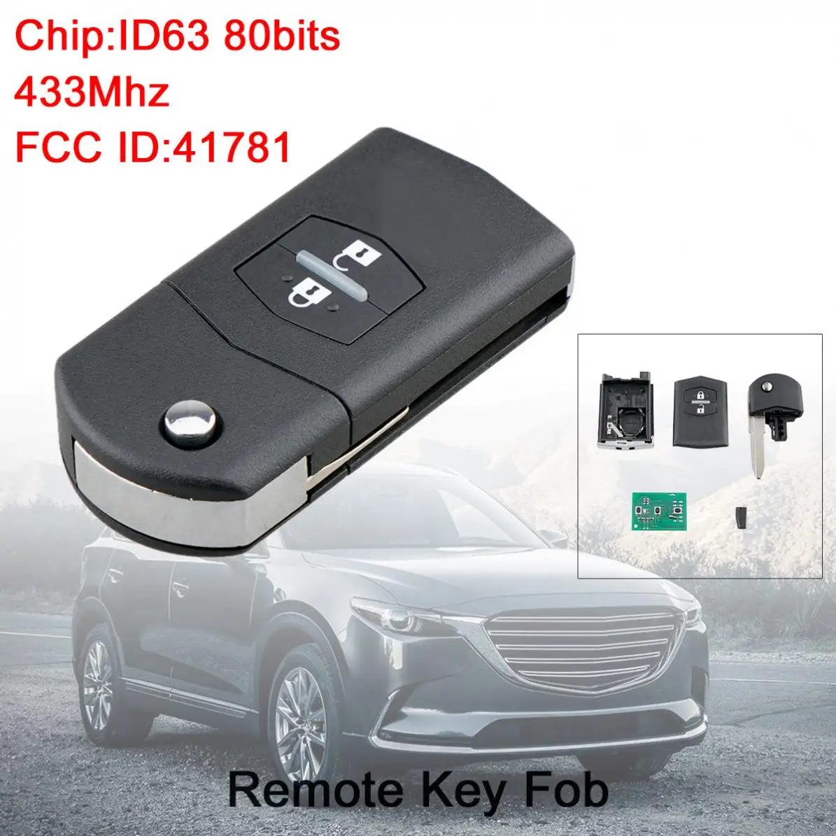 

433Mhz 2 Buttons Flip Car Remote Key Keyless Entry with ID63 80Bit Chip 41781 Fit for Mazda 3 /BT-50