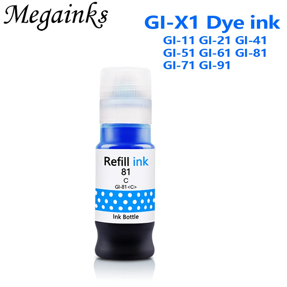 Universal for Canon GI-81 GI-11 GI-21 to GI-91 dye ink for canon G1020 G2020 G3020 G3060 G1220 G2260 G3260 G2160 G3560 G2520