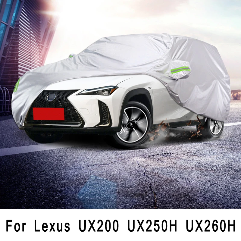 Full Car Covers Outdoor Sun UV Protection Dust Rain Snow Oxford cloth Protective For Lexus UX UX200 UX250h UX260h Accessories