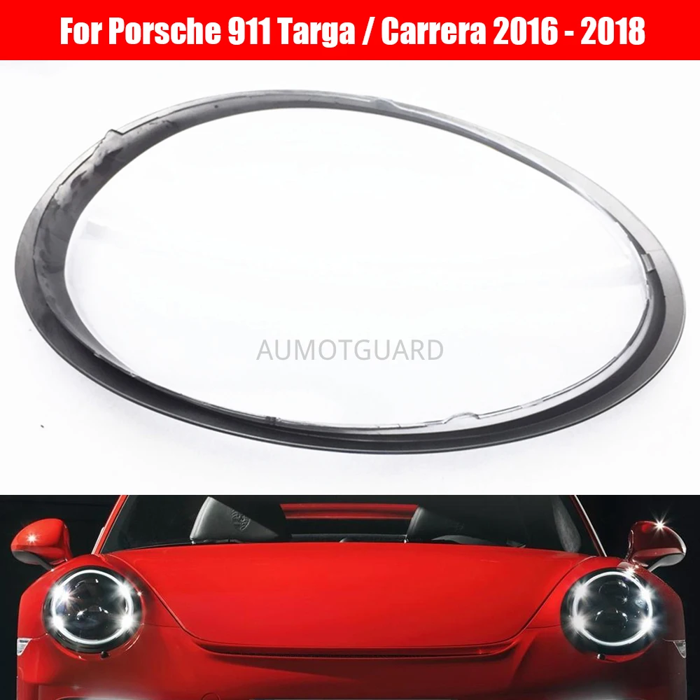 

Car Headlight Lens For Porsche 911 Targa / Carrera 2016 2017 2018 Headlamp Cover Replacement Auto Shell