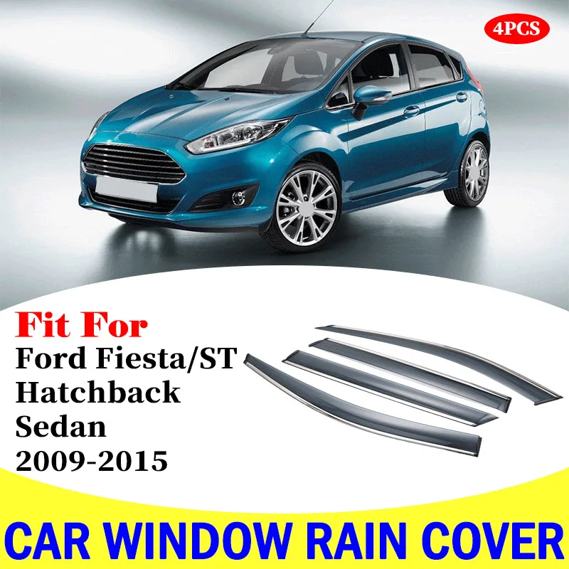 

FOR Ford Fiesta/ST Hatchback Sedan window visor car rain shield deflectors awning trim cover exterior rain cover car accessories