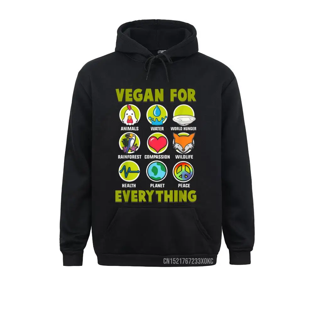 Vegan For Everything Proud Vegan Hoodie Company Men's Sweatshirts Long Sleeve Hoodies Group Hoods