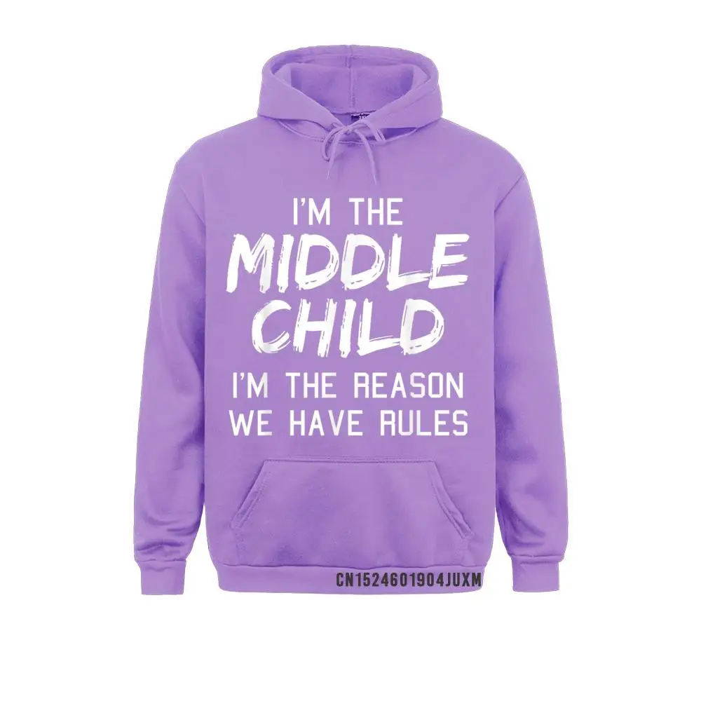 Middle Child Hooded I'm The Reason We Have Rules Siblings Manga Men Sweatshirts Casual Hoodies On Sale Sportswears Long Sleeve