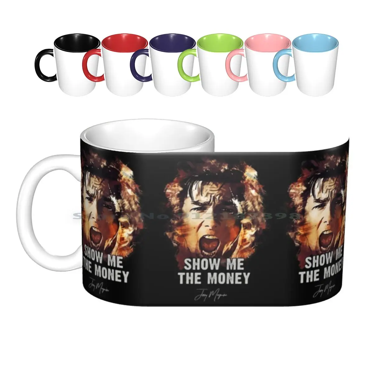 Show Me The Money-Jerry Maguire Ceramic Mugs Coffee Cups Milk Tea Mug Movies Video Movie Film Films Videos Actor Actress Cinema