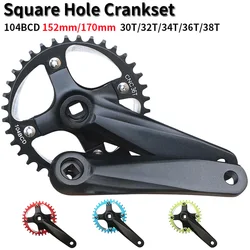 104BCD Bicycle Crank Sprocket 152/165/170mm MTB Bike Square Hole Crankset 30T 32T 34T 36T 38T Narrow Wide Single Speed Chainring