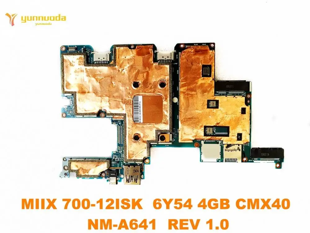 Original for Lenovo MIIX 700-12ISK laptop  motherboard MIIX 700-12ISK  6Y54 4GB CMX40  NM-A641  REV 1.0  tested good free shippi